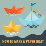 How To Make A Paper Boat